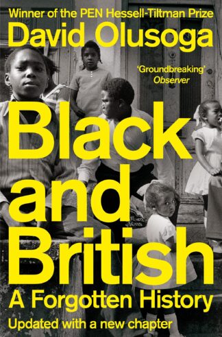 Black and British A Forgotten History Paperback – 10 Jun. 2021